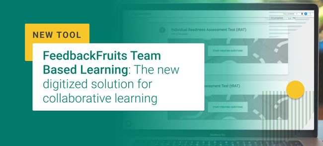 FeedbackFruits Launches the Enhanced Version of Their Team Based Learning Tool for Digitizing Collaboration