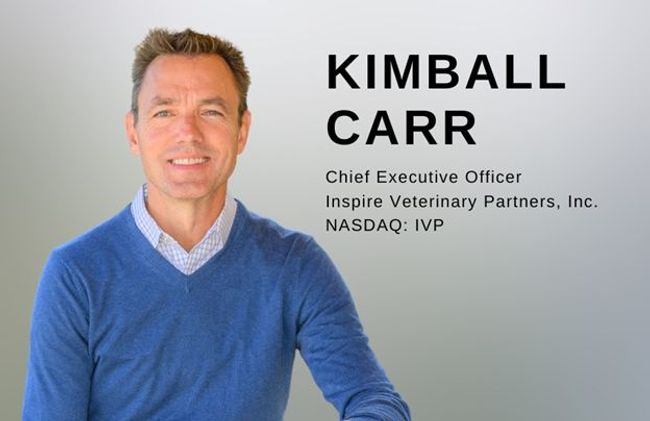 Kimball Carr, CEO of Inspire Veterinary Partners, Inc., is Featured in an Interview With SmallCapsDaily