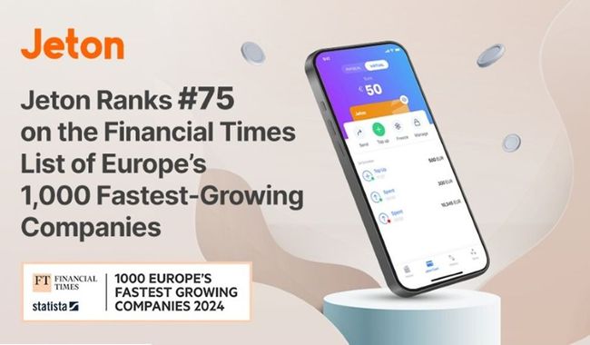 Jeton Ranks #75 on the Financial Times List of Europe's 1,000 Fastest-Growing Companies