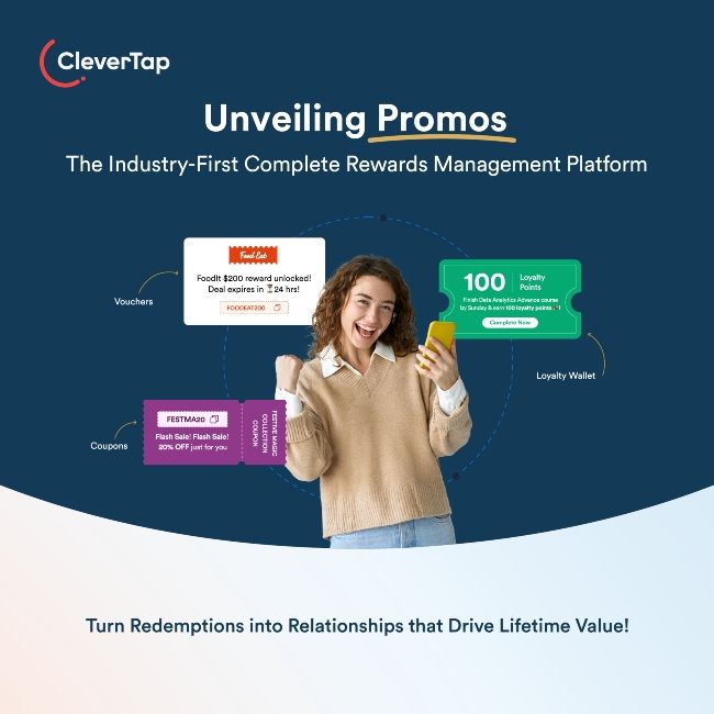 CleverTap Launches 'Promos' - The Industry-First All-In-One Rewards Management Platform