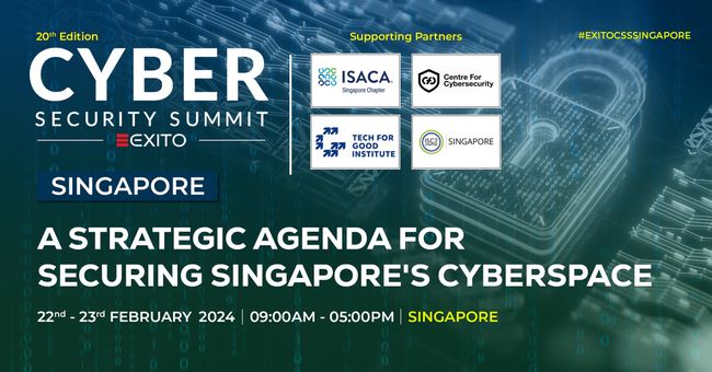 20th Edition of Cyber Security Summit: Singapore