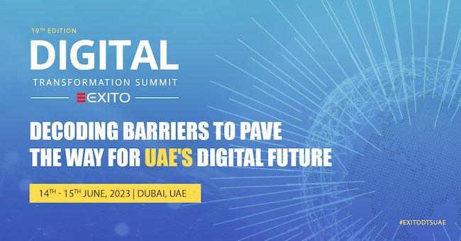 18th Edition of Digital Transformation Summit: UAE