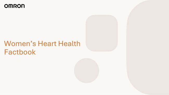 OMRON Healthcare releases new Women's Heart Health Factbook