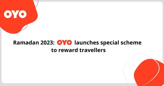 Ramadan 2023: OYO announces a special scheme to reward travelers in Malaysia