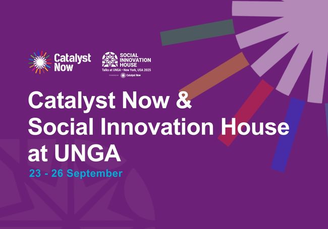 Catalyst Now's Social Innovation House Brings SIH Talks to the UN General Assembly 2025