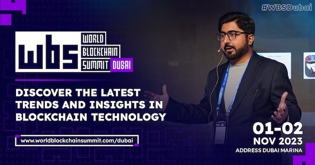 World Blockchain Summit Dubai: Igniting Innovation, Forging Alliances and Revolutionising the Digital Landscape